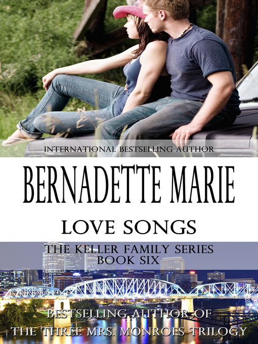 Title details for Love Songs by Bernadette Marie - Available